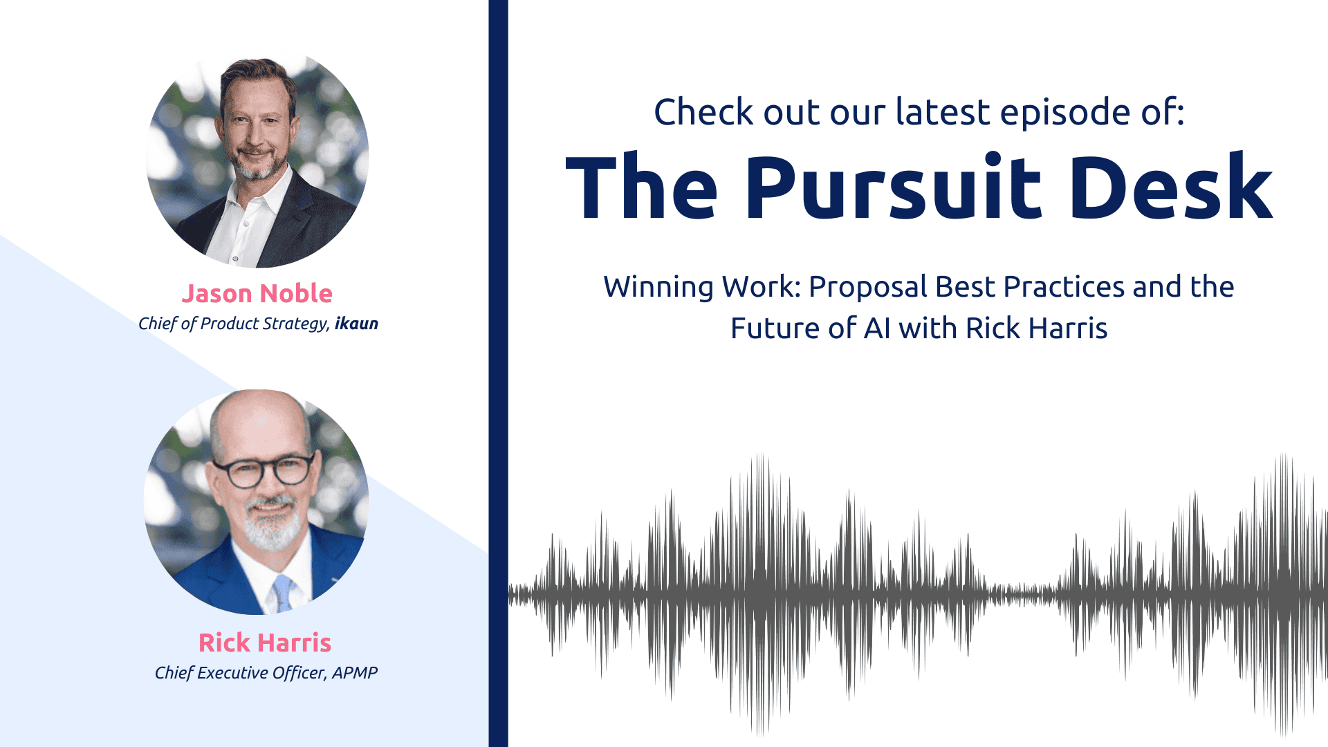 APMP Pursuit Desk Podcast